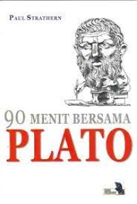 Image of 90 Menit Bersama Plato : Sembilan Puluh Menit Bersama Plato