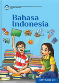 Image of Bahasa Indonesia SMP Kelas VIII / 8 : Kurikulum Merdeka