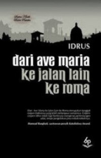 Image of Dari Ave Maria : Ke Jalan Lain Ke Roma