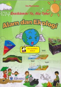 Image of Ensiklomini Ya, Aku Tahu! : Alam dan Ekologi