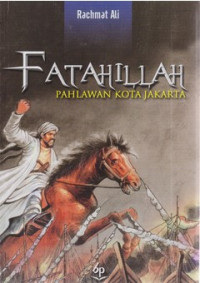 Image of Fatahillah Pahlawan Kota Jakarta