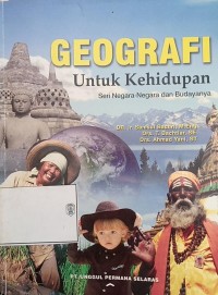 Image of Geografi untuk Kehidupan : Seri Negara-Negara dan Budayanya