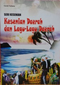 Image of Kesenian Daerah Dan Lagu-Lagu Daerah