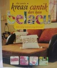Image of Kreasi Cantik dari Kain Belacu : Kini yang Natural yang Diminati