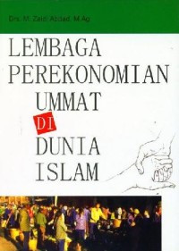 Image of Lembaga Perekonomian Ummat Di Dunia Islam