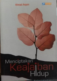 Image of Menciptakan Keajaiban Hidup