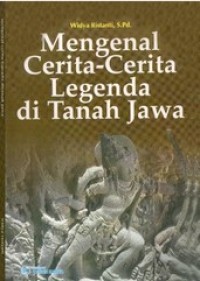 Image of Mengenal Cerita-cerita Legenda di Tanah Jawa