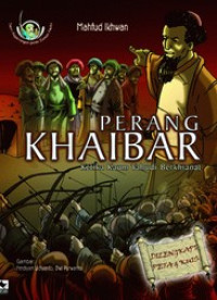 Image of Perang Khaibar : Ketika Kaum Yahudi Berkhianat