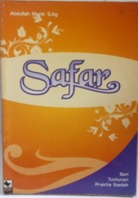 Image of Safar : Seri Tuntunan Praktis Ibadah