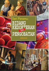 Image of Seri Penemu : Bidang Kedokteran dan Pengobatan