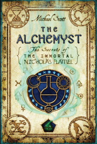 Image of The Alchemyst: The Secrets of the Immortal Nicholas Flamel